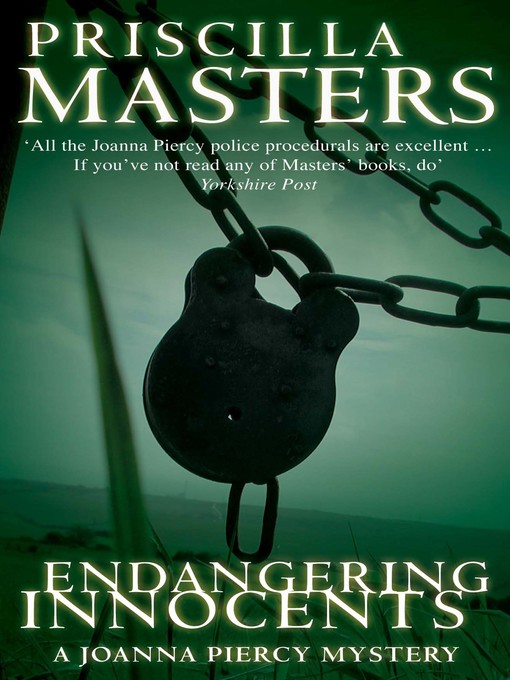 Title details for Endangering Innocents by Priscilla Masters - Available
